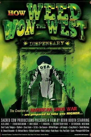 How Weed Won the West