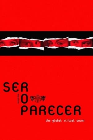 RBD: Ser o Parecer - The Global Virtual Union