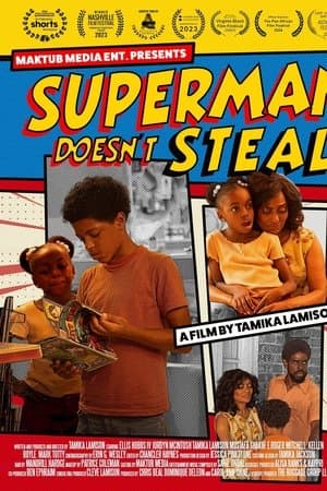 Superman Doesn't Steal