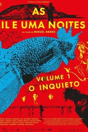 As Mil e Uma Noites: Volume 1, O Inquieto