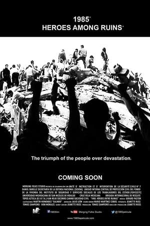 1985: Héroes entre ruinas