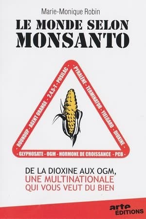 Le Monde selon Monsanto
