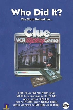 Who Did It? The Story Behind the Clue VCR Mystery Game