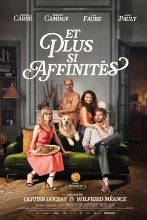 Et plus si affinités