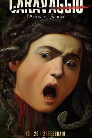 Caravaggio - L'anima e il sangue