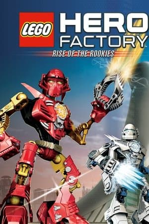 LEGO Hero Factory: Rise of the Rookies