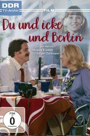 Du und icke und Berlin