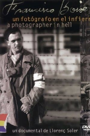Francisco Boix: un fotógrafo en el infierno