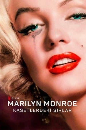Marilyn Monroe: Kasetlerdeki Sırlar