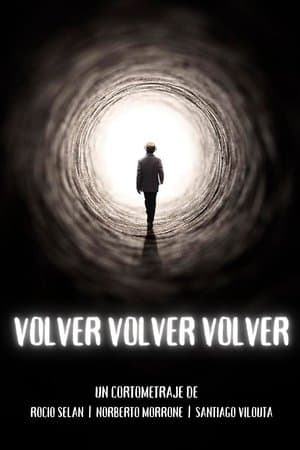 Volver, Volver, Volver