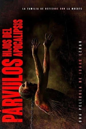Párvulos: Hijos Del Apocalipsis