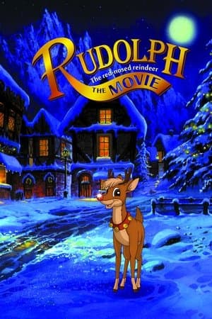 Rudolph the Red-Nosed Reindeer: The Movie