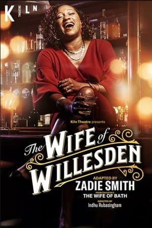 National Theatre Live: The Wife of Willesden