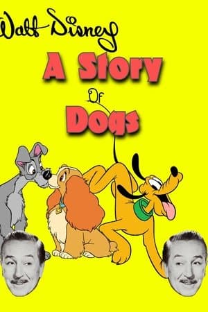 A Story of Dogs