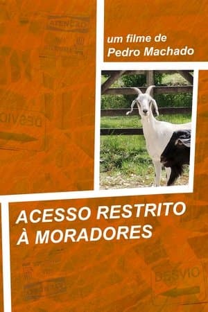 Acesso Restrito à Moradores