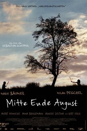 Mitte Ende August