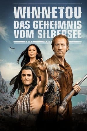 Winnetou: Das Geheimnis vom Silbersee
